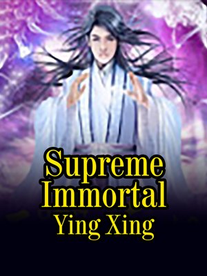 cover image of Supreme Immortal